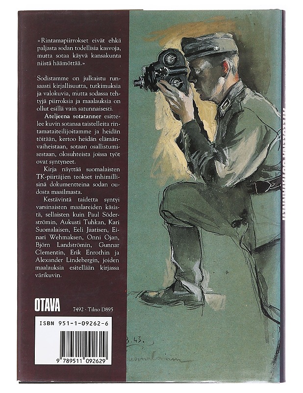 Ateljeena sotatanner : TK-piirtäjien sotaa - Markku Valkonen - Historiakirjat - 10105589183 - 1