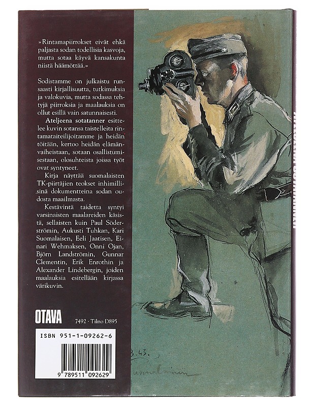 Ateljeena sotatanner : TK-piirtäjien sotaa - Markku Valkonen - Historiakirjat - 10105589190 - 1