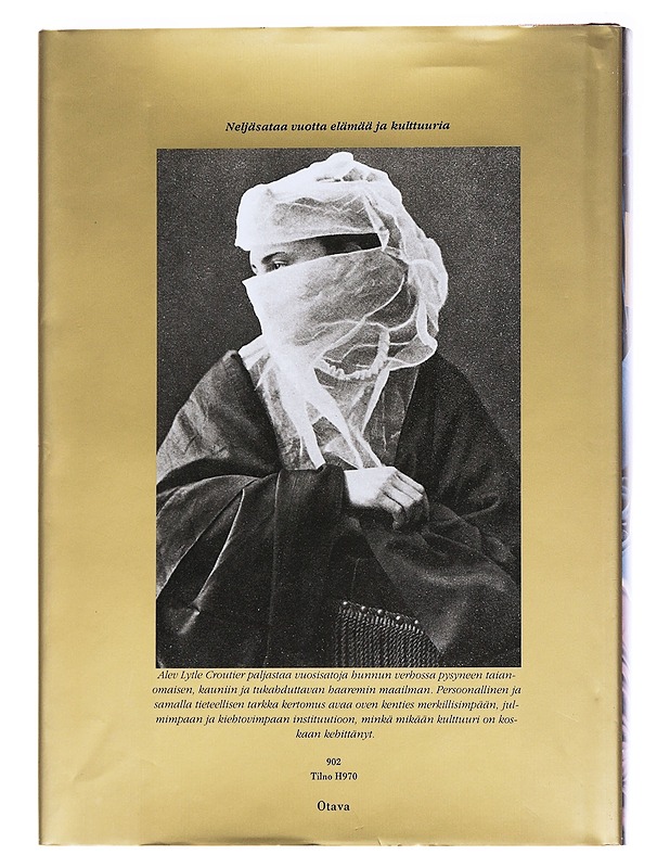 Haaremi : hunnun takainen maailma - Croutier - Historiakirjat - 10105589199 - 1