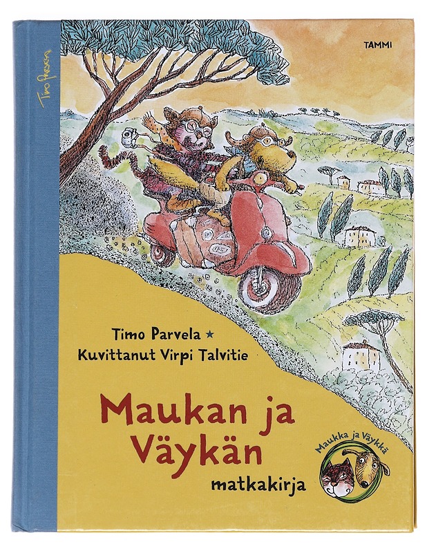 Maukan ja Väykän matkakirja - Parvela, Timo - Lastenkirjat - 10105589205 - 0