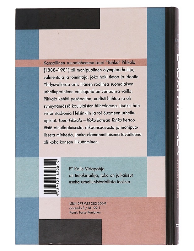 Lauri Pihkala / koko kansan Tahko - Kalle Virtapohja - Elämäkerrat ja muistelmat - 10105589232 - 1