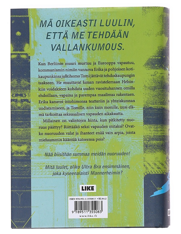 Sen pituinen se / la belle époque finnoise - Janne Saarakkala - Romaanit ja novellit - 10105589258 - 1