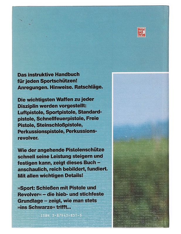 Sport: Schiessen mit Pistole und Revolver - König, Klaus P. - Tietokirjat ja oppaat - 10105589298 - 1