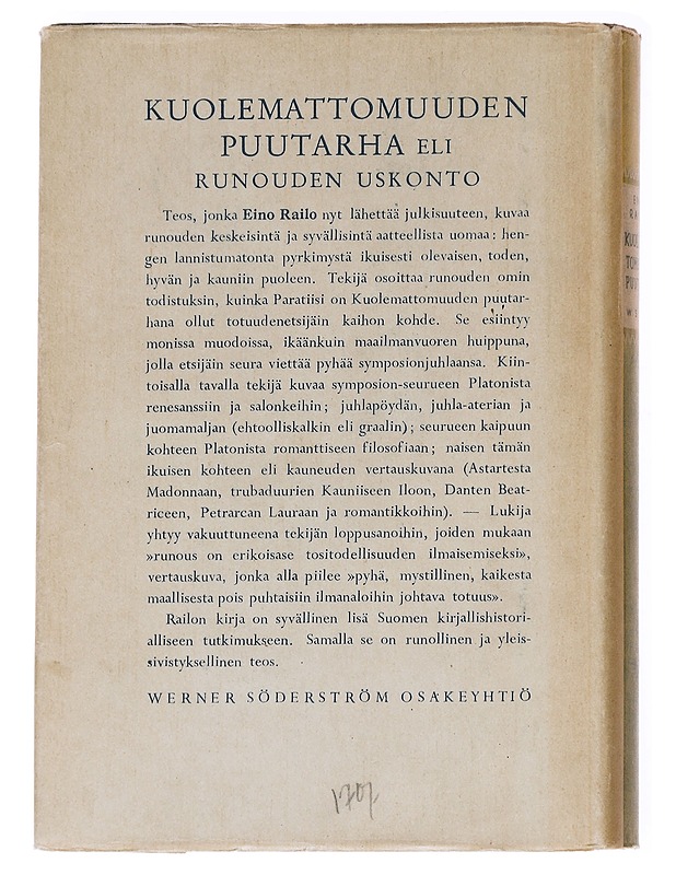 Kuolemattomuuden puutarha eli runouden uskonto - Eino Railo - Tietokirjat ja oppaat - 10105589332 - 1