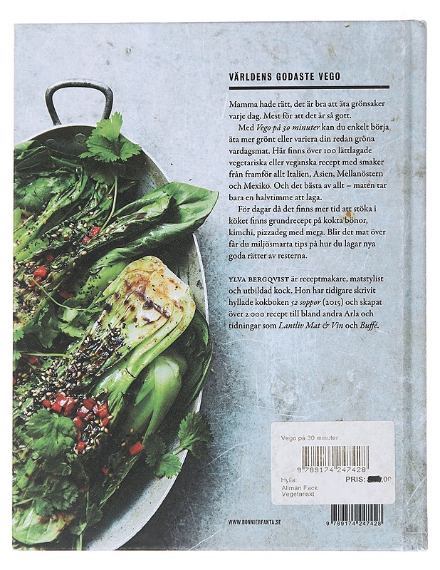 Vego på 30 minuter / 100 recept för en grönare vardag - Bergqvist, Ylva - Ruokakirjat - 10105589361 - 1