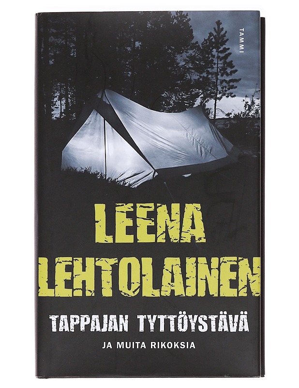 Tappajan tyttöystävä / ja muita rikoksia - Leena Lehtolainen - Jännitys ja dekkarit - 10105589416 - 0