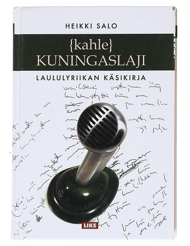 Kahlekuningaslaji / laululyriikan käsikirja - Heikki Salo - Tietokirjat ja oppaat - 10105589446 - 0