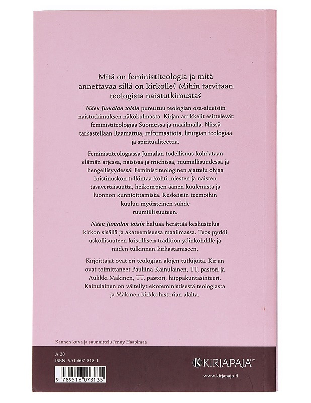 Näen Jumalan toisin / kristinuskon feministisiä tulkintoja - Kainulainen, Pauliina - Historiakirjat - 10105589466 - 1