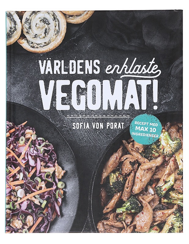 Världens enklaste vegomat! - Porat, Sofia von - Ruokakirjat - 10105589494 - 1