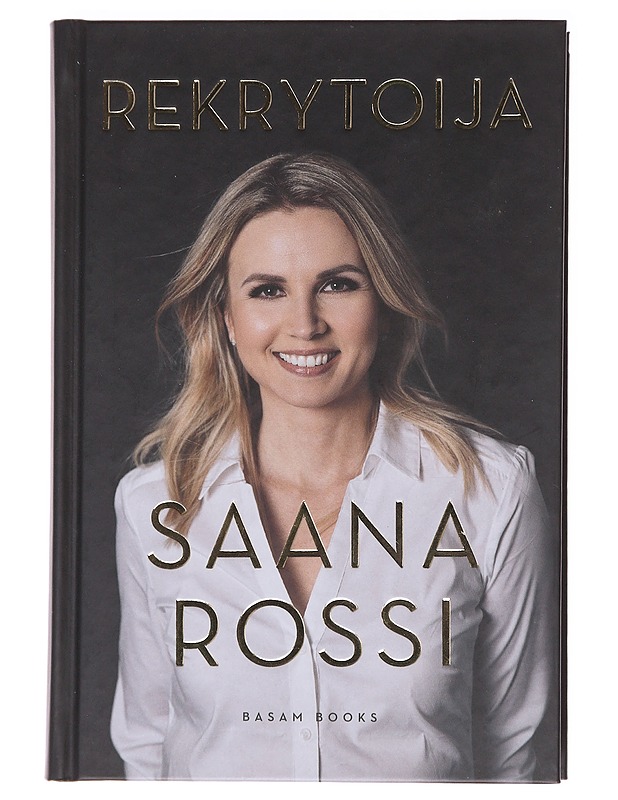 Rekrytoija - Saana Rossi - Elämäkerrat ja muistelmat - 10105589528 - 0