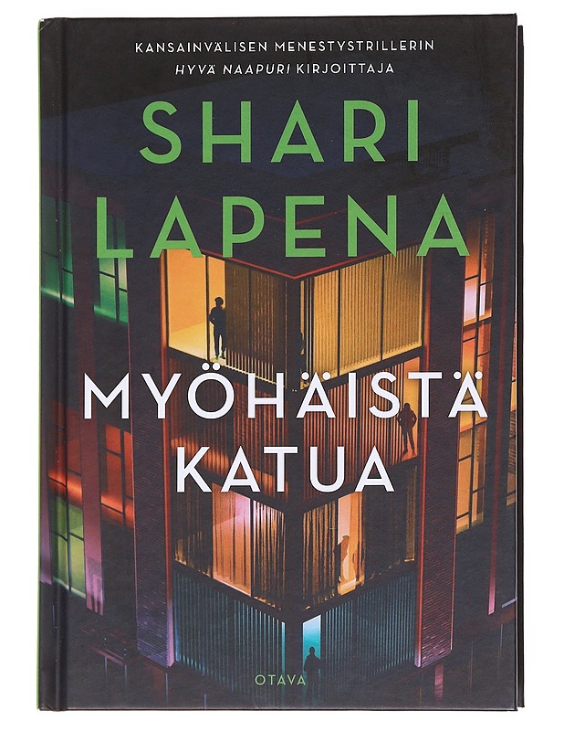 Myöhäistä katua - Lapena, Shari - Romaanit ja novellit - 10105589542 - 0