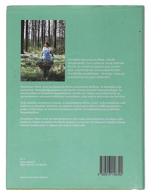 Puutarhan vihreä vuosi - Pyrrö, Stina - Tietokirjat ja oppaat - 10105589547 - 1