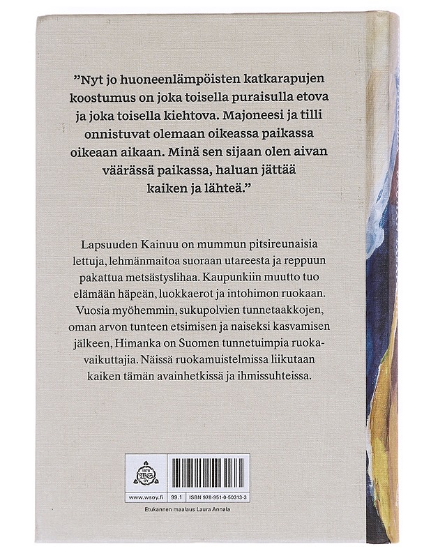 Kauhan tasapaino : ruokamuistelmani - Hanna Himanka - Elämäkerrat ja muistelmat - 10105589580 - 1