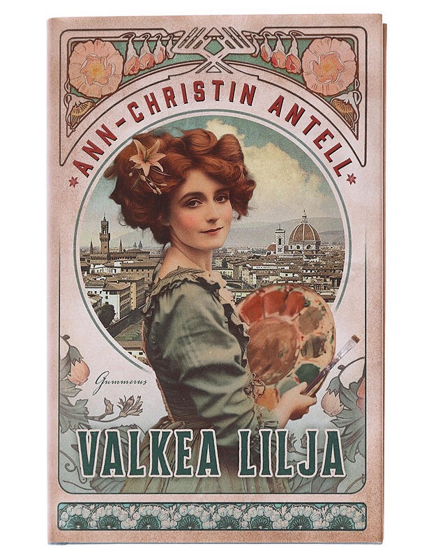 Valkea lilja - Antell - Romaanit ja novellit - 10105589603 - 0