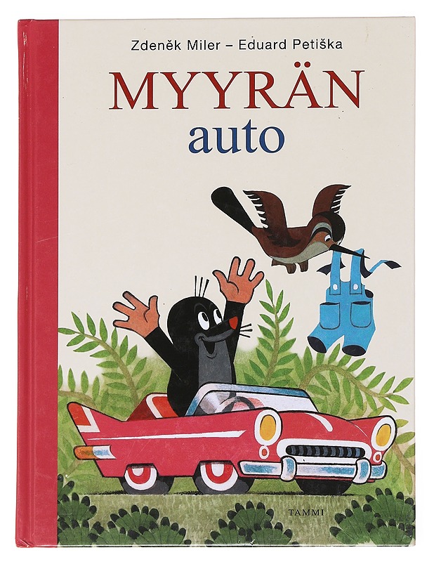 Myyrän auto - Miler,  Zden?k ; Petiska, Eduard - Lastenkirjat - 10105589684 - 0