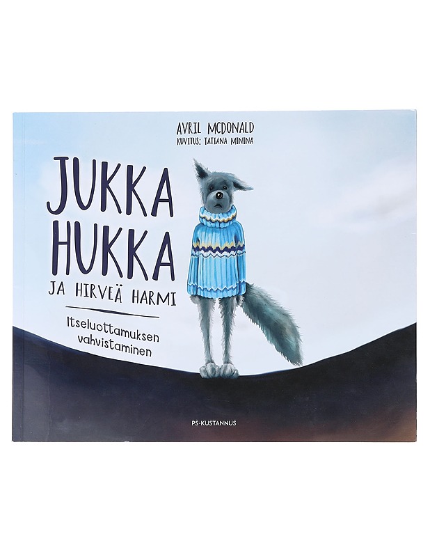 Jukka Hukka ja hirveä harmi - McDonald, Avril - Lastenkirjat - 10105589682 - 0
