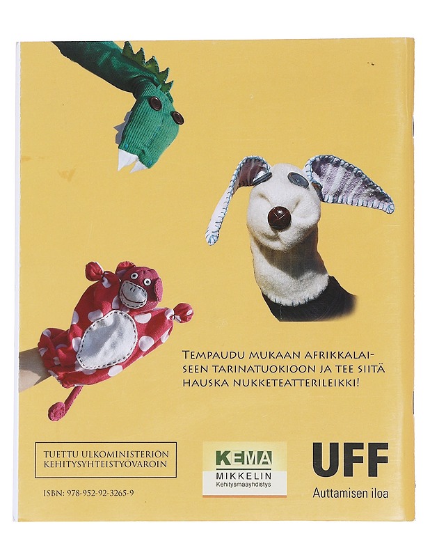 Käsinuket kertovat : lasten tarinoita Afrikasta - Kinnarinen, Terhi  - Lastenkirjat - 10105589689 - 1