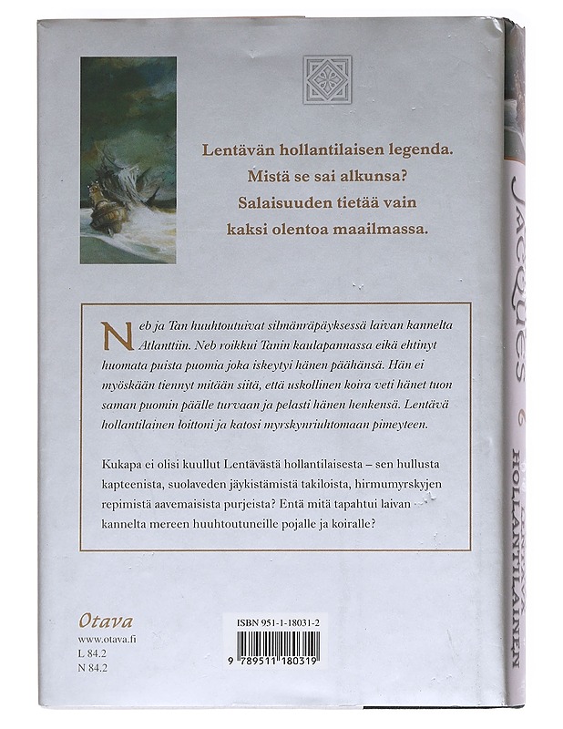 Lentävä hollantilainen / Haaksirikkoiset - Jacques, Brian - Nuorten kirjat - 10105589778 - 1