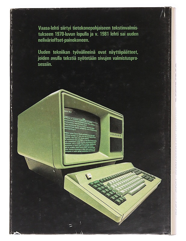 Vaasa aikansa kuvastimena. 2, 1939-1978 - Laukkonen, Ilmari - Historiakirjat - 10105589800 - 1