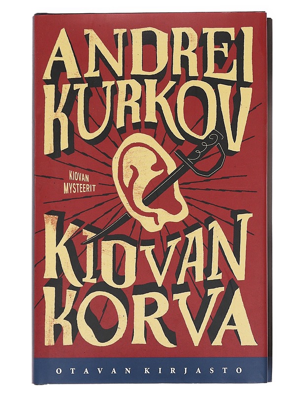 Kiovan korva - Kurkov, Andrei - Romaanit ja novellit - 10105589839 - 0