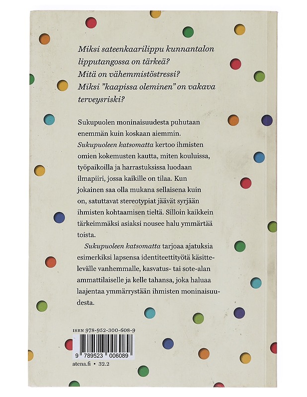 Sukupuoleen katsomatta : kuinka kohdata moninaisuus - Susi Nousiainen - Tietokirjat ja oppaat - 10105590028 - 1