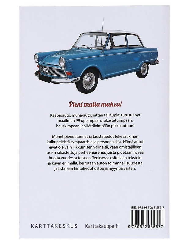 99 klassikkoautoa / Austin Sevenistä Fiat Pandaan - Schippers, Hans J. - Historiakirjat - 10105590051 - 1