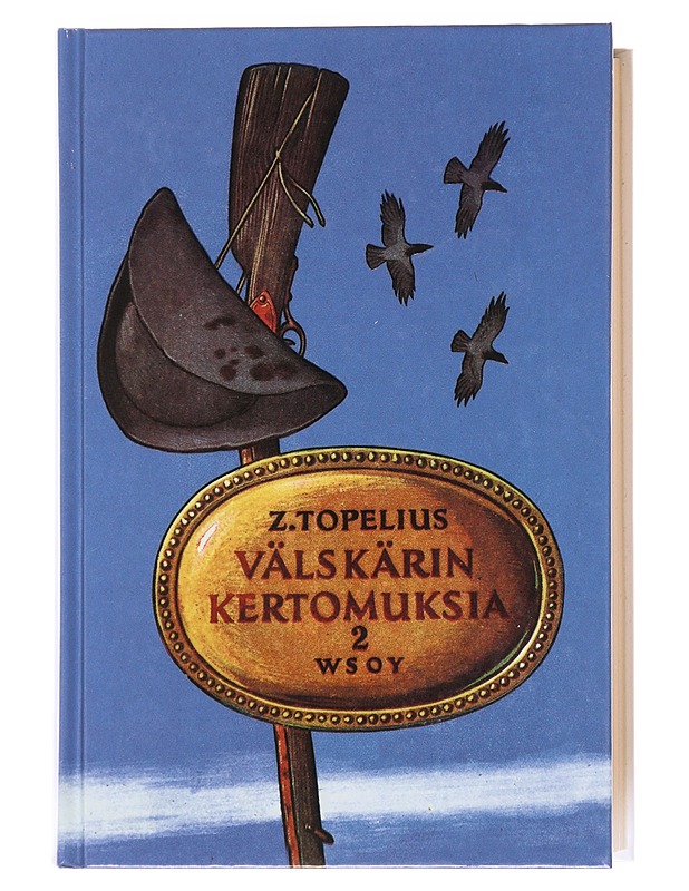Välskärin kertomuksia : toinen osa - Topelius, Zacharias - Historiakirjat - 10105590054 - 0