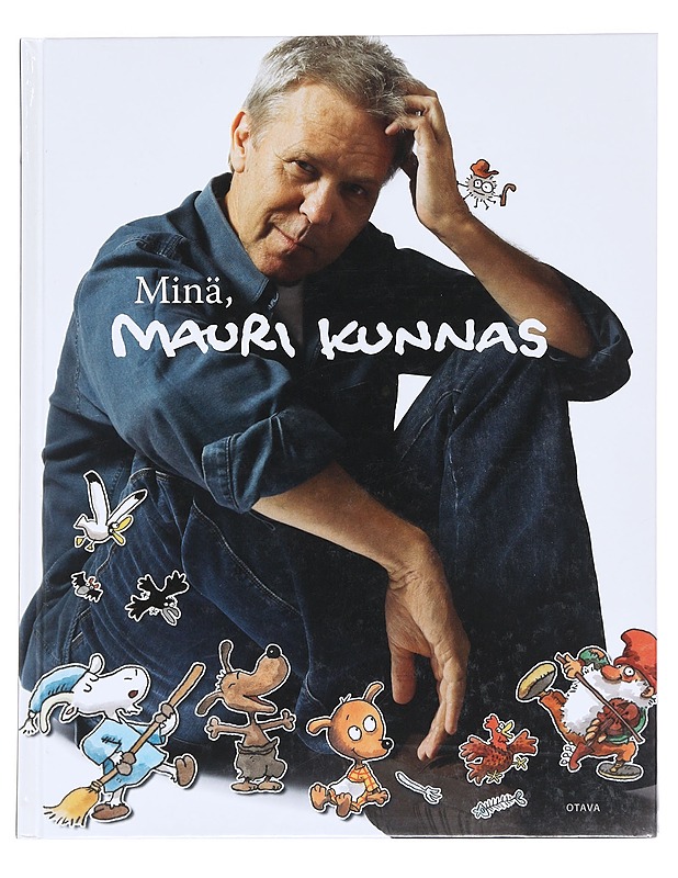 Minä, Mauri Kunnas - Kunnas, Mauri - Lastenkirjat - 10105590072 - 0