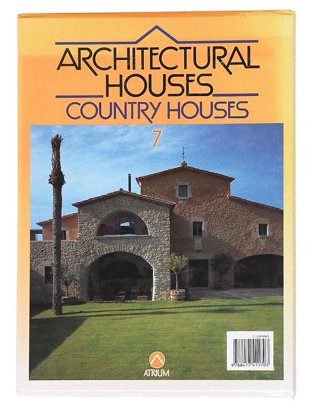 Architectural Houses: Country Houses 7 - Francisco Asensio Cerver - Tietokirjat ja oppaat - 10105590076 - 1