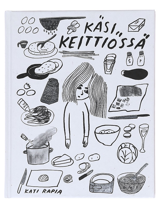 Käsi keittiössä - Kati Rapia - Ruokakirjat - 10105590095 - 0