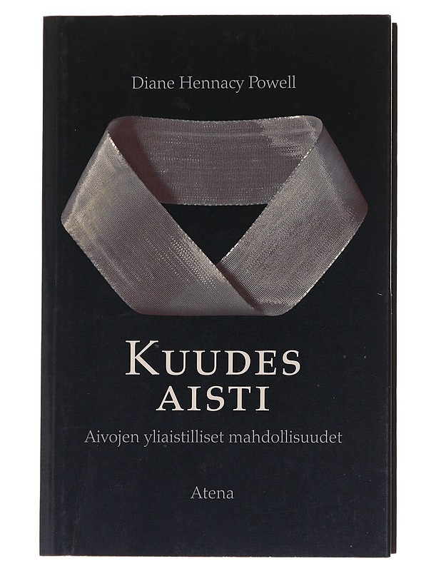 Kuudes aisti / aivojen yliaistilliset mahdollisuudet - Powell, Diane Hennacy - Harrastekirjat - 10105590112 - 0