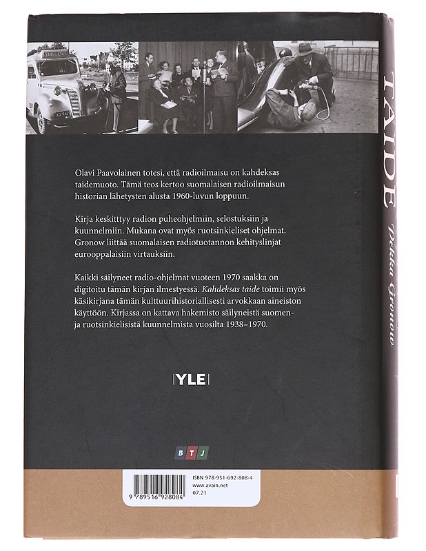 Kahdeksas taide : suomalaisen radioilmaisun historia 1923-1970 - Gronow, Pekka - Historiakirjat - 10105590159 - 1