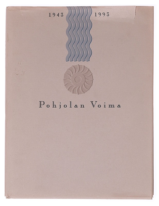 Pohjolan voima 1943-1993 - Hoffman, Kai - Historiakirjat - 10105590164 - 0