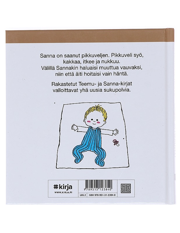 Sanna ja pikkuveli - Wolde, Gunilla - Lastenkirjat - 10105590167 - 1