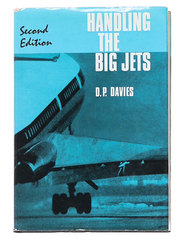 Handling the Big Jets  - Davies, D. P. - Tietokirjat ja oppaat - 10105590186 - 0