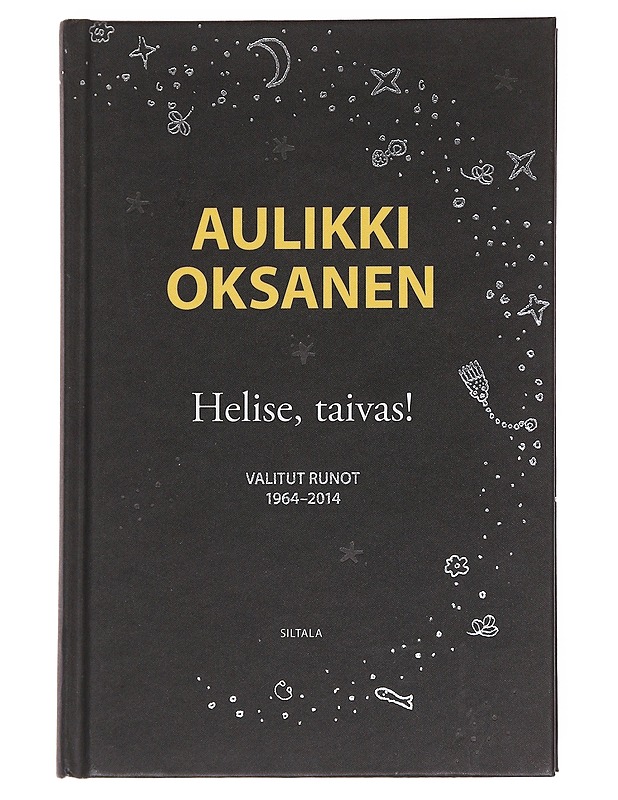 Helise, taivas! / valitut runot 1964-2014 - Oksanen, Aulikki - Runot ja näytelmät - 10105590201 - 0