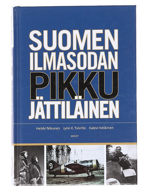 Neuvostoliiton voimien keskitykset ja Suomen tiedustelutilanne - Heikki Nikunen - Historiakirjat - 10105590230 - 0