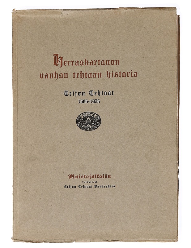 Herraskartanon vanhan tehtaan historia: Teijon ehdas 1686-1936 - Karl Ekman - Historiakirjat - 10105590260 - 0
