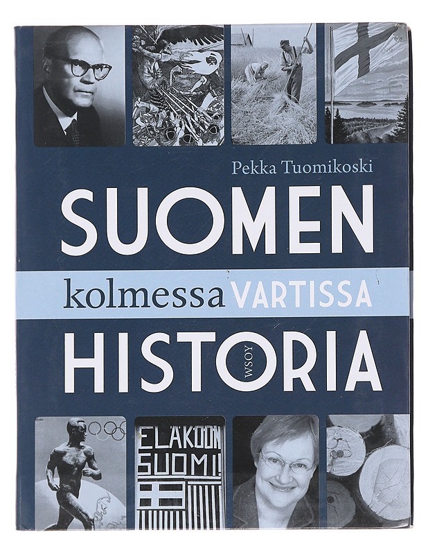 Suomen historia kolmessa vartissa - Tuomikoski, Pekka  - Historiakirjat - 10105590312 - 0