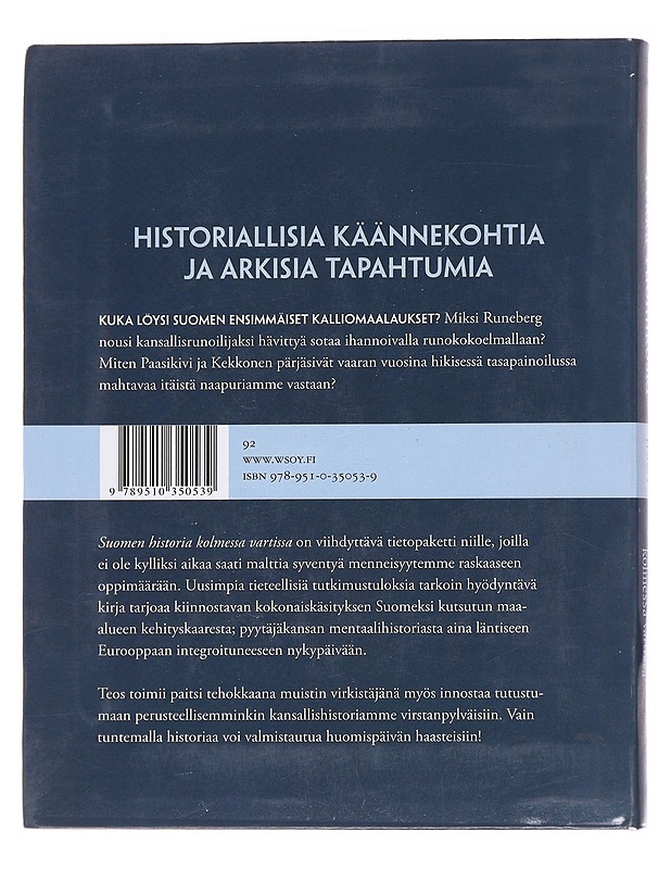 Suomen historia kolmessa vartissa - Tuomikoski, Pekka  - Historiakirjat - 10105590312 - 1
