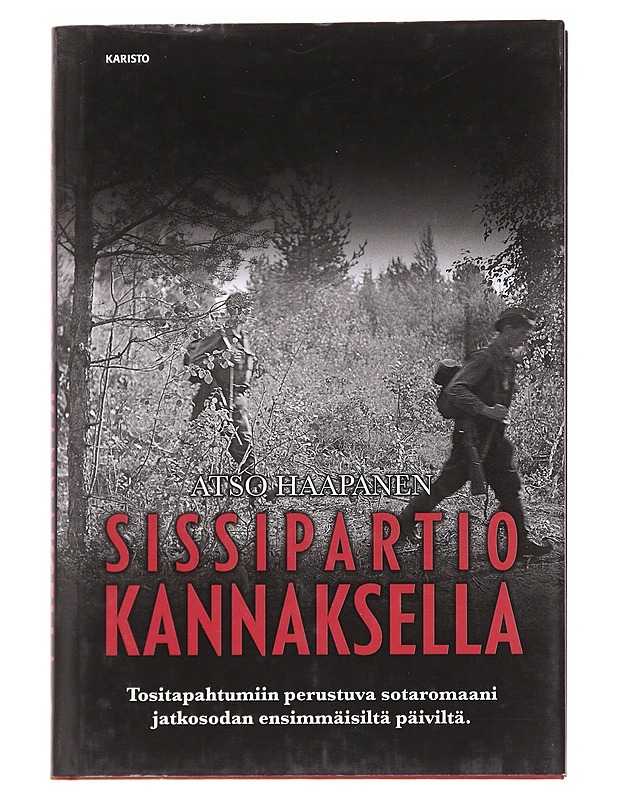 Sissipartio Kannaksella - Atso Haapanen - Romaanit ja novellit - 10105590337 - 0