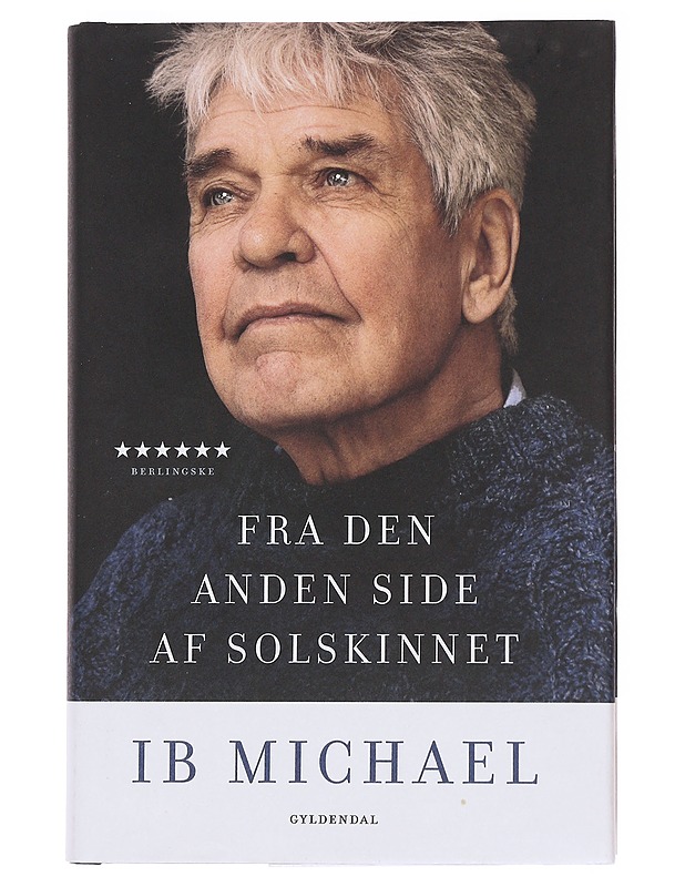 Fra den anden side af solskinnet - Michael, Ib - Elämäkerrat ja muistelmat - 10105590358 - 0