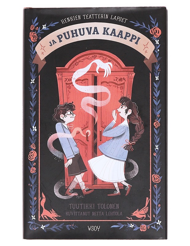 Henkien teatterin lapset & puhuva kaappi - Tolonen, Tuutikki - Lastenkirjat - 10105590371 - 0