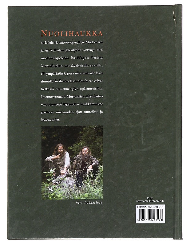 Nuolihaukka - Murtomäki, Eero ; Valkola, Ari - Tietokirjat ja oppaat - 10105590367 - 1