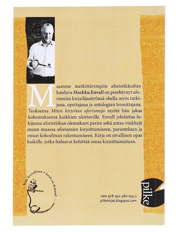 Miten kirjoitan aforismeja - Envall, Markku - Tietokirjat ja oppaat - 10105590416 - 1