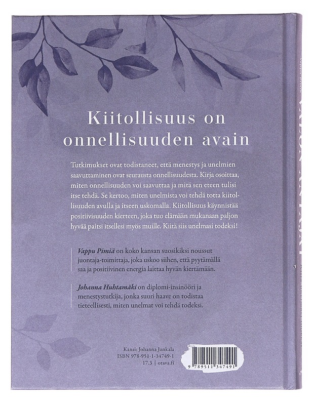 Valon antajat : kiitä unelmasi todeksi - Huhtamäki, Johanna - Hyvinvointikirjat - 10105590441 - 1