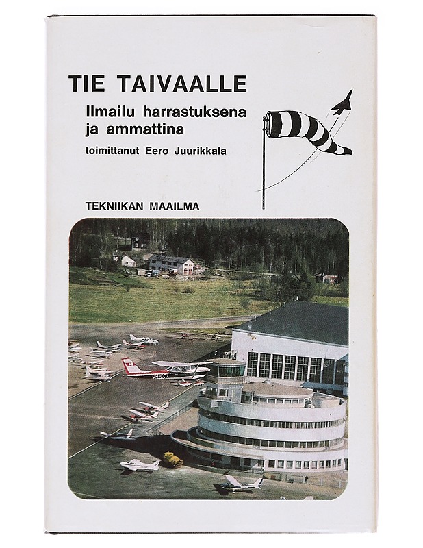 Tie taivaalle - Eero Juurikkala - Tietokirjat ja oppaat - 10105590461 - 0