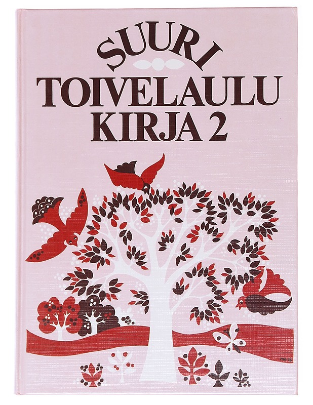 Suuri toivelaulukirja 2 - Vuoristo, Aapeli - Musiikki- ja elokuvakirjat - 10105590462 - 0