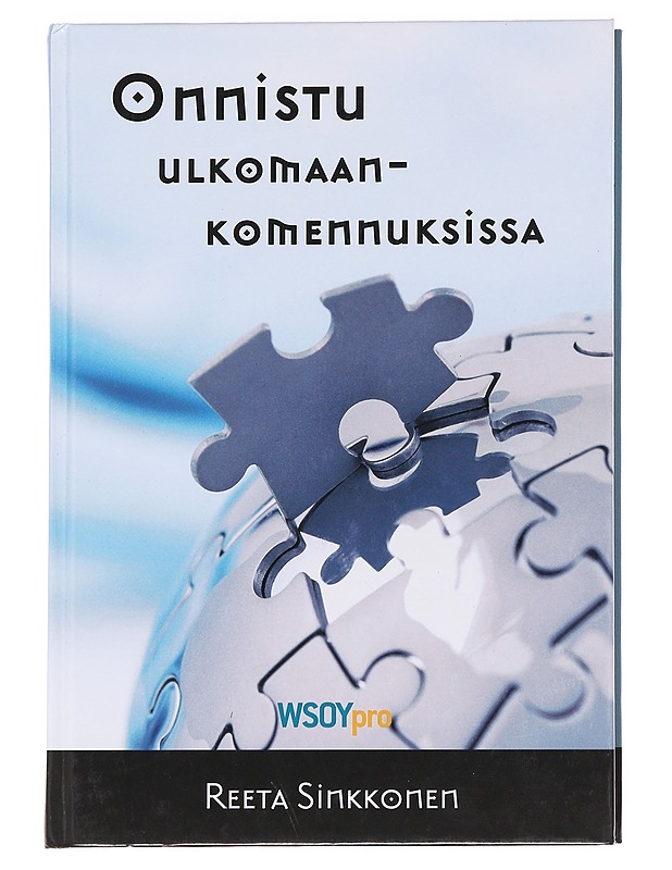 Onnistu ulkomaankomennuksissa - Reeta Sinkkonen - Tietokirjat ja oppaat - 10105590470 - 0