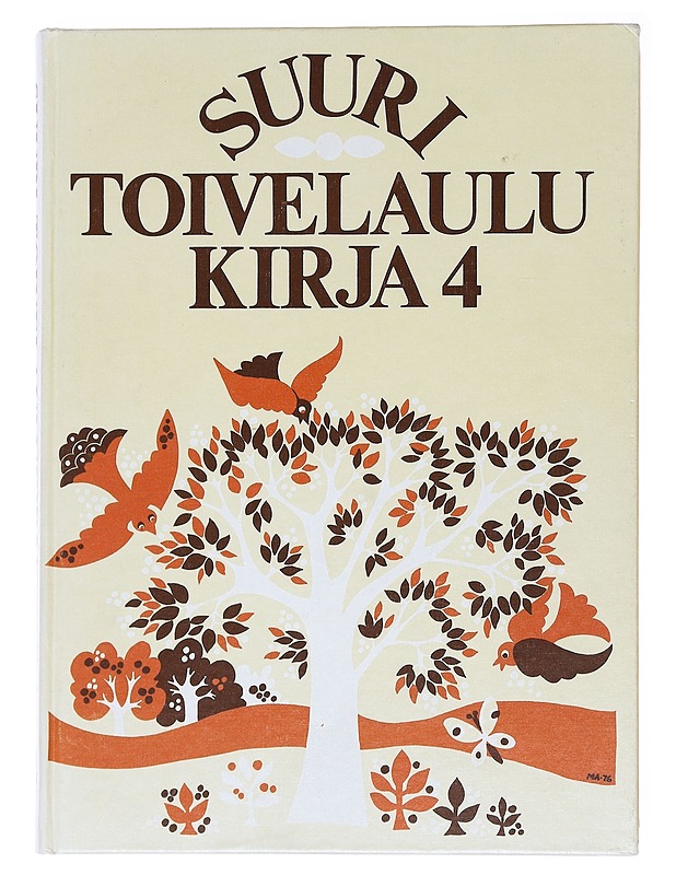 Suuri toivelaulukirja. 4 - Vuoristo, Aapeli - Musiikki- ja elokuvakirjat - 10105590487 - 0